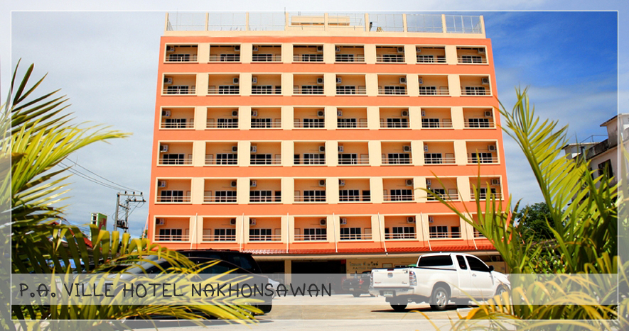 P.A.Ville Hotel Nakhonsawan